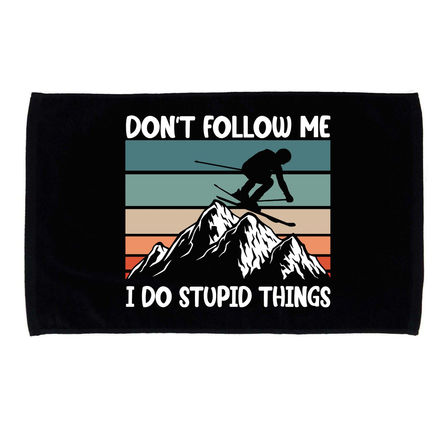Don't Follow Me I Do Stupid Things Funny Skiing Microfiber Hand Towel