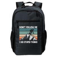 Don't Follow Me I Do Stupid Things Funny Skiing Backpack