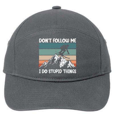 Don't Follow Me I Do Stupid Things Funny Skiing 7-Panel Snapback Hat