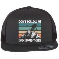 Don't Follow Me I Do Stupid Things Funny Skiing Flat Bill Trucker Hat