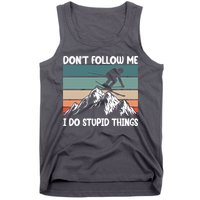 Don't Follow Me I Do Stupid Things Funny Skiing Tank Top
