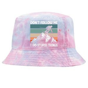 Don't Follow Me I Do Stupid Things Funny Skiing Tie-Dyed Bucket Hat