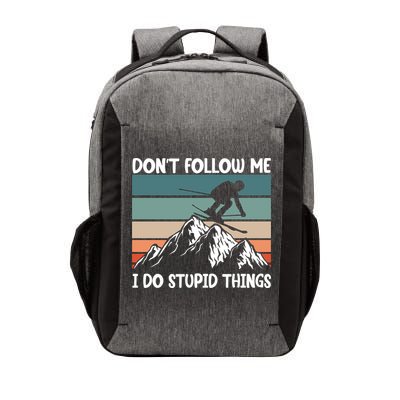 Don't Follow Me I Do Stupid Things Funny Skiing Vector Backpack