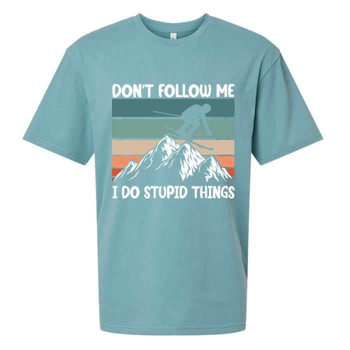 Don't Follow Me I Do Stupid Things Funny Skiing Sueded Cloud Jersey T-Shirt