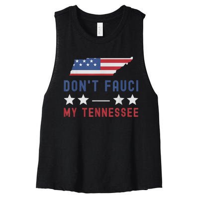 Don't Fauci My Tennessee USA Flag American Patriot Funny Women's Racerback Cropped Tank