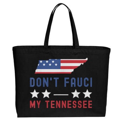 Don't Fauci My Tennessee USA Flag American Patriot Funny Cotton Canvas Jumbo Tote