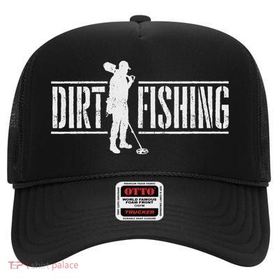 Dirt Fishing Metal Detecting Treasure Hunting Detectorist High Crown Mesh Back Trucker Hat