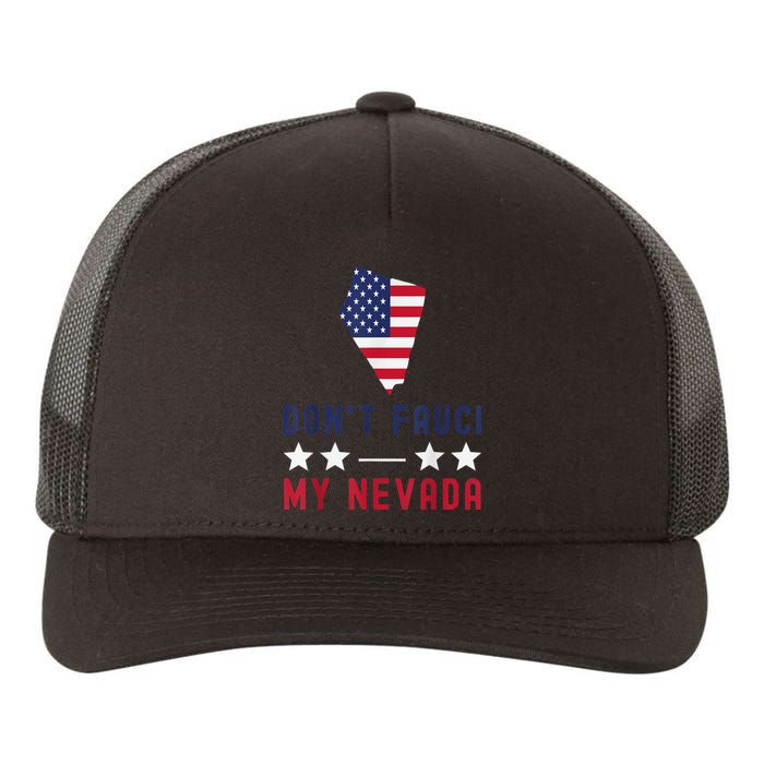 Don't Fauci My Nevada USA Flag American Patriot Funny Yupoong Adult 5-Panel Trucker Hat