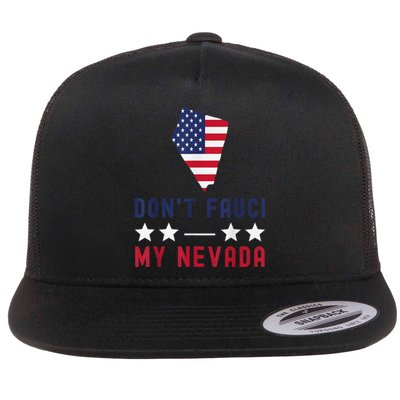 Don't Fauci My Nevada USA Flag American Patriot Funny Flat Bill Trucker Hat