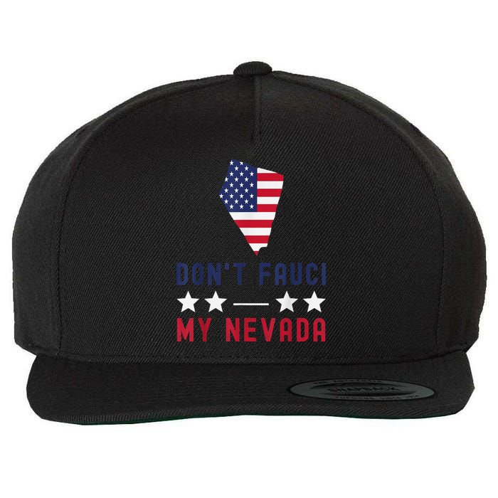 Don't Fauci My Nevada USA Flag American Patriot Funny Wool Snapback Cap