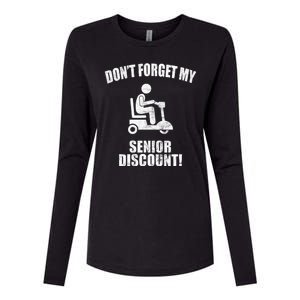 Don't Forget My Senior Discount Funny Womens Cotton Relaxed Long Sleeve T-Shirt