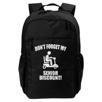 Don't Forget My Senior Discount Funny Daily Commute Backpack