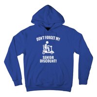 Don't Forget My Senior Discount Funny Hoodie