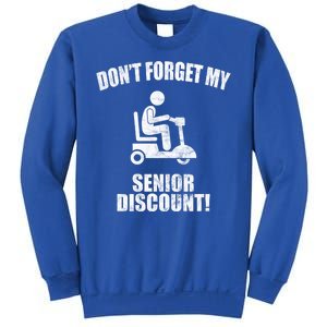 Don't Forget My Senior Discount Funny Sweatshirt