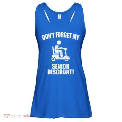 Don't Forget My Senior Discount Funny Ladies Essential Flowy Tank