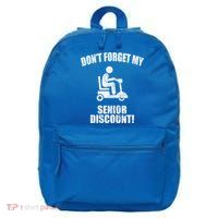 Don't Forget My Senior Discount Funny 16 in Basic Backpack