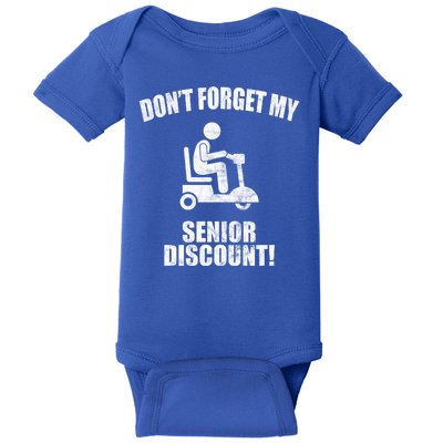 Don't Forget My Senior Discount Funny Baby Bodysuit