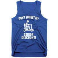 Don't Forget My Senior Discount Funny Tank Top