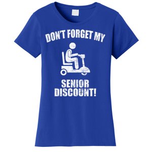 Don't Forget My Senior Discount Funny Women's T-Shirt