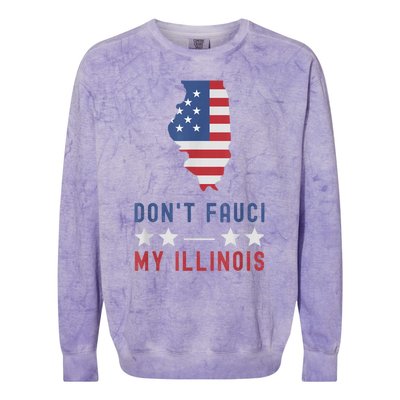 Don't Fauci My Illinois USA Flag American Patriot Funny Colorblast Crewneck Sweatshirt