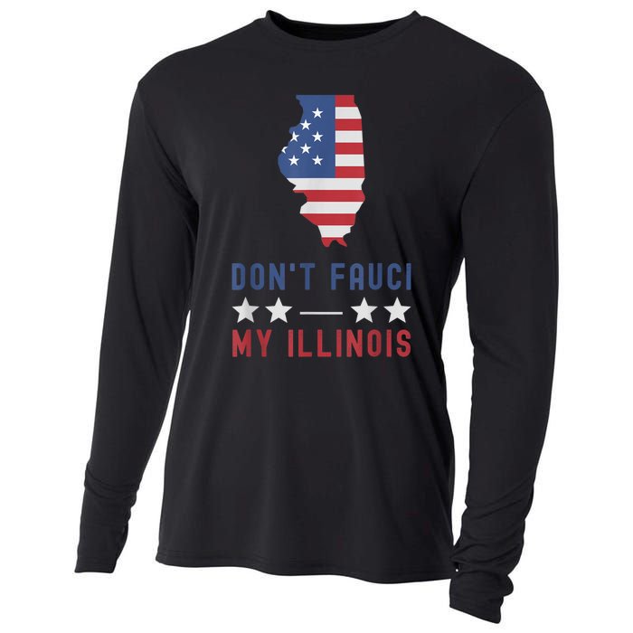 Don't Fauci My Illinois USA Flag American Patriot Funny Cooling Performance Long Sleeve Crew