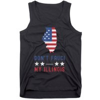 Don't Fauci My Illinois USA Flag American Patriot Funny Tank Top