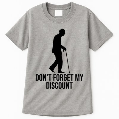 Dont Forget My Discount Funny Old People Tall T-Shirt