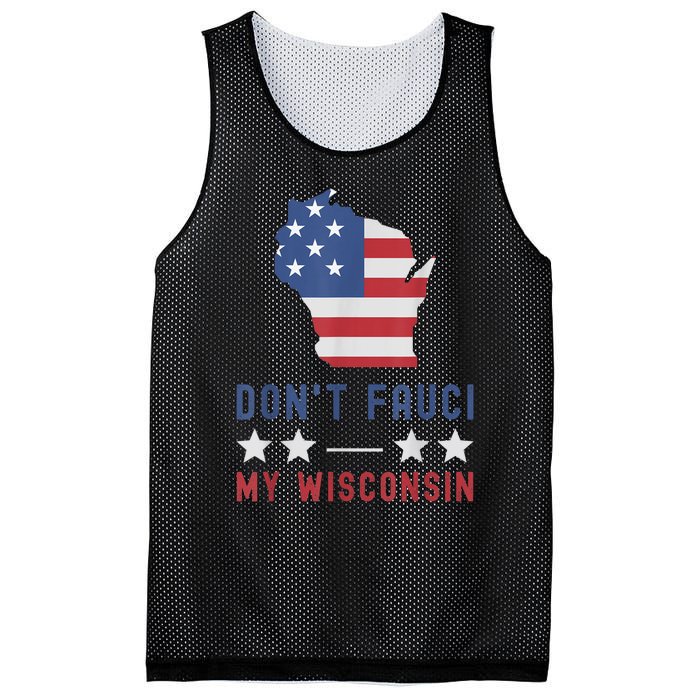 Don't Fauci My Wisconsin USA Flag American Patriot Funny Mesh Reversible Basketball Jersey Tank