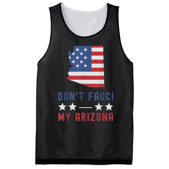 Don't Fauci My Arizona USA Flag American Patriot Funny Mesh Reversible Basketball Jersey Tank