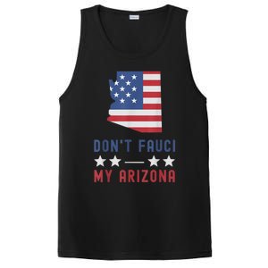 Don't Fauci My Arizona USA Flag American Patriot Funny PosiCharge Competitor Tank