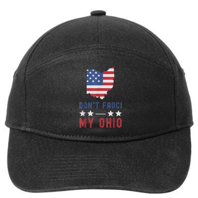 Don't Fauci My Ohio USA Flag American Patriot Funny 7-Panel Snapback Hat