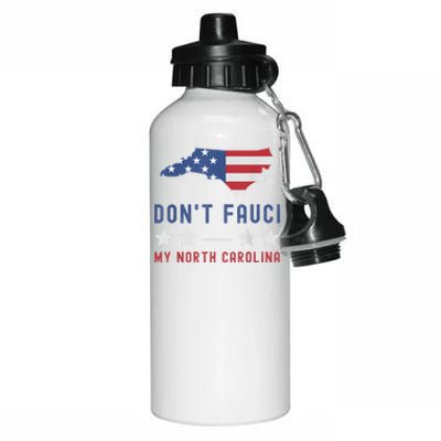 Don't Fauci My North Carolina USA Flag American Patriot Aluminum Water Bottle