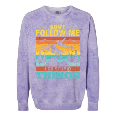 Don't Follow Me I Do Stupid Things Ride A Motorcycle Colorblast Crewneck Sweatshirt