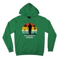 DonT Forget My Discount Funny Old People Quote Hoodie