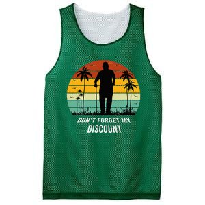 DonT Forget My Discount Funny Old People Quote Mesh Reversible Basketball Jersey Tank