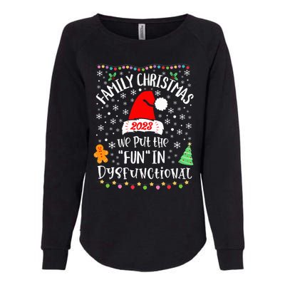 Dysfunctional Funny Matching Family Christmas Pajamas XMas  Womens California Wash Sweatshirt