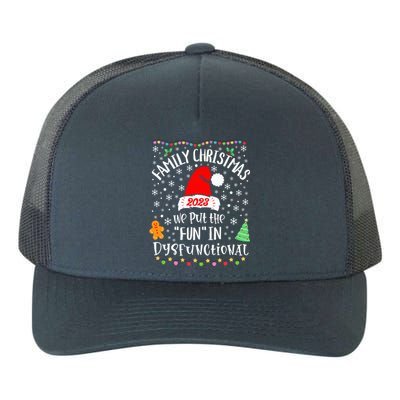 Dysfunctional Funny Matching Family Christmas Pajamas XMas  Yupoong Adult 5-Panel Trucker Hat