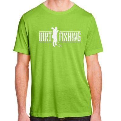 Dirt Fishing Metal Detecting Treasure Hunting Detectorist Adult ChromaSoft Performance T-Shirt