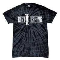 Dirt Fishing Metal Detecting Treasure Hunting Detectorist Tie-Dye T-Shirt