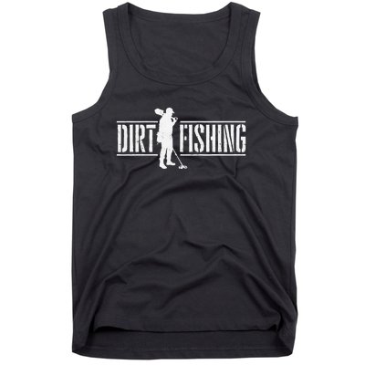 Dirt Fishing Metal Detecting Treasure Hunting Detectorist Tank Top