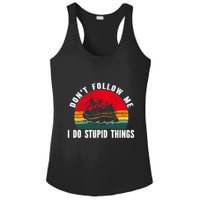 Dont Follow Me. I Do Stupid Things Whitewater Rafting Ladies PosiCharge Competitor Racerback Tank