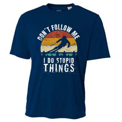 Don't follow me I do stupid things Cool Vintage Skiing Cooling Performance Crew T-Shirt