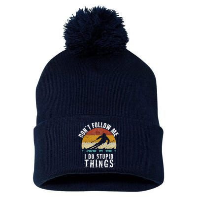 Don't follow me I do stupid things Cool Vintage Skiing Pom Pom 12in Knit Beanie