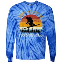 Dont Follow Me I Do Stupid Things Vintage Skiing Tie-Dye Long Sleeve Shirt