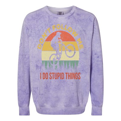 Don't Follow Me I Do Stupid Things Mountain Biking Colorblast Crewneck Sweatshirt