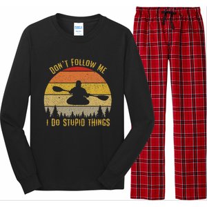 DonT Follow Me I Do Stupid Things Kayaking Long Sleeve Pajama Set