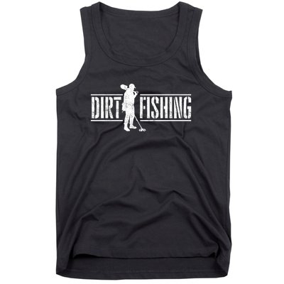 Dirt Fishing Metal Detecting Treasure Hunting Detectorist Tank Top