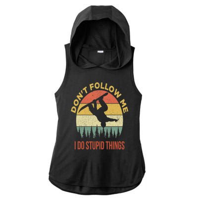 Don't Follow Me I Do Stupid Things Snowboarding Ladies PosiCharge Tri-Blend Wicking Draft Hoodie Tank