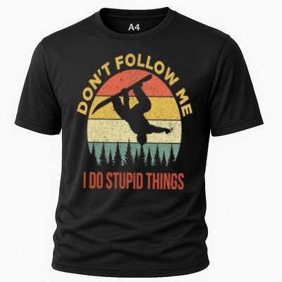 Don't Follow Me I Do Stupid Things Snowboarding Performance Shirt