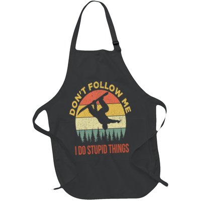 Don't Follow Me I Do Stupid Things Snowboarding Apron